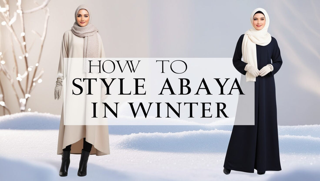 how to style abaya in winter | Ayeshas Collection