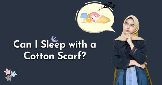 Can I Sleep with a Cotton Scarf - Ayesha’s Collection