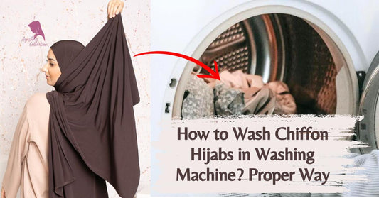 How to Wash Chiffon Hijabs in Washing Machine - Ayesha’s Collection