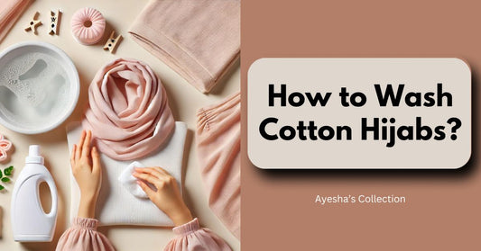 How Do You Wash Cotton Hijabs