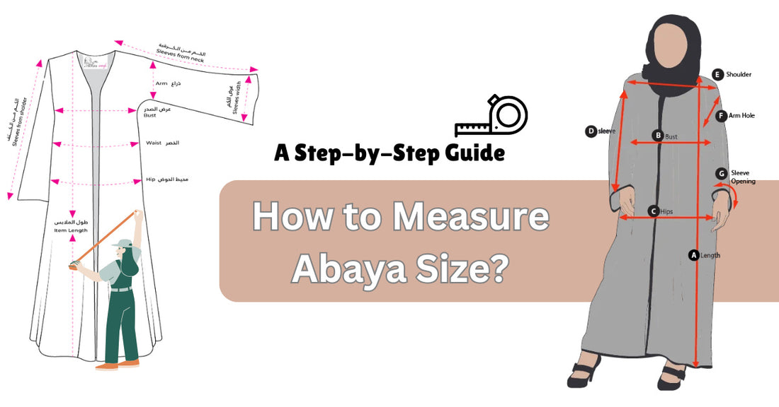 How to Measure Abaya Size