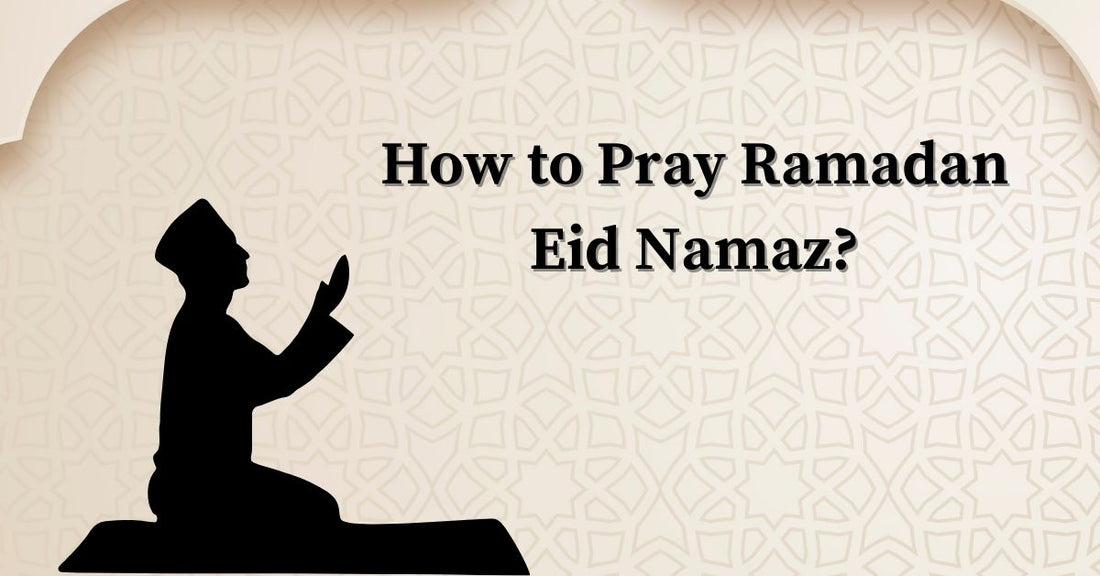 How to Pray Ramadan Eid Namaz