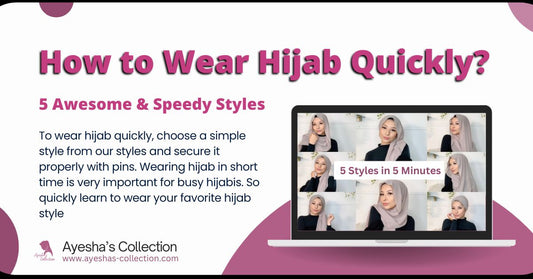 How to Wear Hijab Quickly  - Ayesha’s Collection