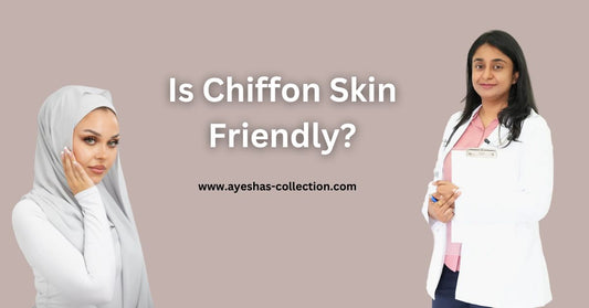 Is Chiffon Skin Friendly - Ayesha’s Collection