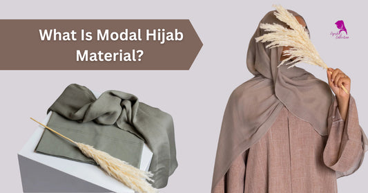 What Is Modal Hijab Material ?