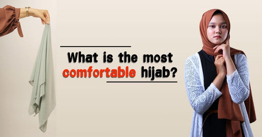 What is the most comfortable hijab