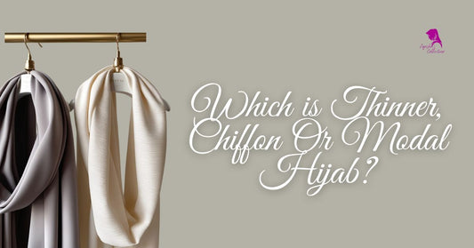 Which is Thinner, Chiffon Or Modal Hijab